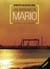 Las vivencias de Mario (2ºEdición)