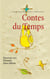 Contes du Temps - Traversée vers l'Éternité