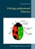 L'élevage professionnel d'insectes - Points stratégiques et méthode de conduite