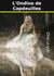 L'Ondine de Capdeuilles