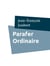 Parafer Ordinaire - Chienne de Vie !