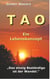 Tao - Ein Lebenskonzept