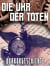 Die Uhr der Toten