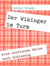 Der Wikinger im Turm - eine erotische Reise nach Schleswig