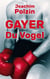Gayer du Vogel - Die Abrechnung kommt