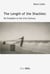 The Length of the Shackles - On Freedom in the 21st Century
