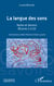 La langue des sons - Notes et dessins - Œuvres 1 à 22