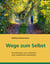 Wege zum Selbst - Entwicklungen und "Umbrüche" einer ostdeutschen Sozialisation