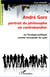 André Gorz, portrait du philosophe en contrebandier - Ou l'écologie politique comme reconquête du sujet