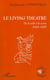 Le Living Theatre - De la toile à la scène - 1945-1985