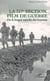 La 317è section, film de guerre - Ou la longue marche des hommes