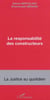 LA RESPONSABILITÉ DES CONSTRUCTEURS