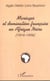 MARIAGES ET DOMINATION FRANÇAISE EN AFRIQUE NOIRE (1916-1958)