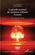 La grande aventure du nucléaire militaire français - Des acteurs témoignent
