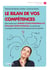 Le bilan de vos compétences - Des outils pour cerner votre personnalité, évaluer votre potentiel et construire un projet professionnel en phase avec le marché