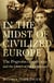 In the Midst of Civilized Europe - The 1918–1921 Pogroms in Ukraine and the Onset of the Holocaust