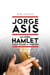 La línea Hamlet - o la ética de la traición