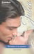 Ríndete a la pasión - El mejor regalo para San Valentín, una novela de Harlequin