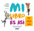 Mi libro es así - Un libro-taller para niños y niñas que aman contar historias