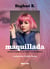 Maquillada - Ensayo sobre el mundo y sus sombras (Edición Latinoamérica)