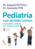 Pediatría con sentido común - para padres y madres con sentido común
