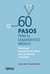 60 pasos para el diagnóstico médico - Método de interpretación clínica para problemas complejos