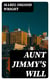 Aunt Jimmy's Will