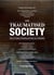 The Traumatised Society - How To Outlaw Cheating And Save Our Civilisation