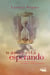 O Amor Está Esperando