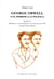 George Orwell - O el horror a la política