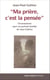 "Ma prière, c'est la pensée" - Circonstances pour un portrait familial de Jean Guitton