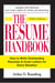 The Resume Handbook - How to Write Outstanding Resumes and Cover Letters for Every Situation