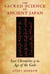 The Sacred Science of Ancient Japan - Lost Chronicles of the Age of the Gods