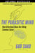 The Parasitic Mind - How Infectious Ideas Are Killing Common Sense