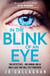 In The Blink of An Eye - Winner of the Theakstons Crime Novel of the Year and the CWA New Blood Dagger