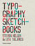 Typography sketchbooks (paperback)