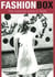 Fashion box - the immortal icons of style