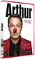 Arthur, le spectacle