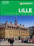Le guide vert week-end : Lille