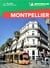 Le guide vert week-end - montpellier