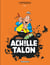 Achille Talon : Intégrale vol.7