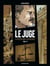 Le juge - la République assassinée Tome 1
