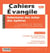 Cahiers evangile - numero 128 relectures des actesdes apotres