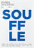 Papier machine, n°1. Souffle