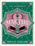 Maktub : An Inspirational Companion to the Alchemist