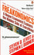 Freakonomics - revised and updated edition                                                                                                                                                                                                                