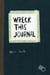 Wreck this journal