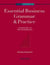ESSENTIAL BUSINESS GRAMMAR AND PRACTICE