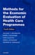 Methods for the economic evaluation of health care programmes