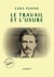 Le Travail et l'Usure